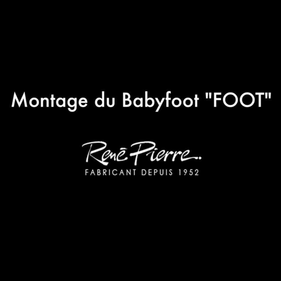Comment monter son baby foot ?